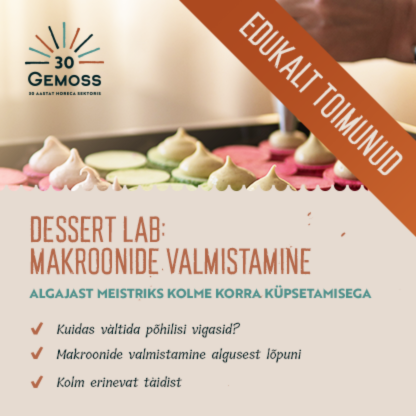 DESSERT LAB: makroonide valmistamine