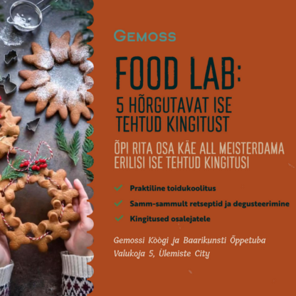 FOOD LAB: 5 hõrgutavat ise tehtud kingitust